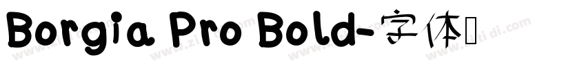 Borgia Pro Bold字体转换